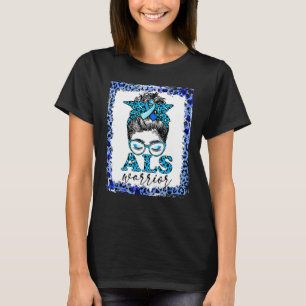 Als Warrior Leopard Messy Bun Als Awareness Month T-Shirt