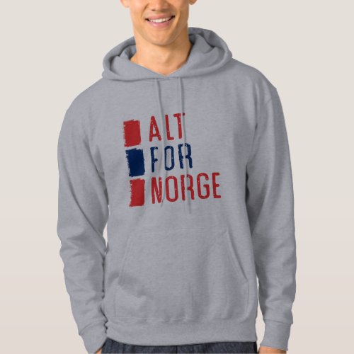 Alt For Norge Norwegian Motto Hoodie