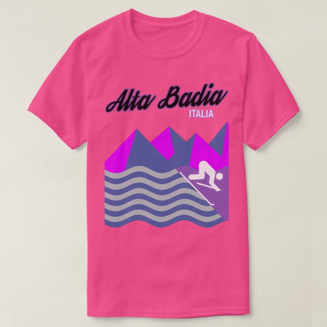 Alta Badia Dolomites Italy Ski Resort Snowboarding T-Shirt (Design Front)