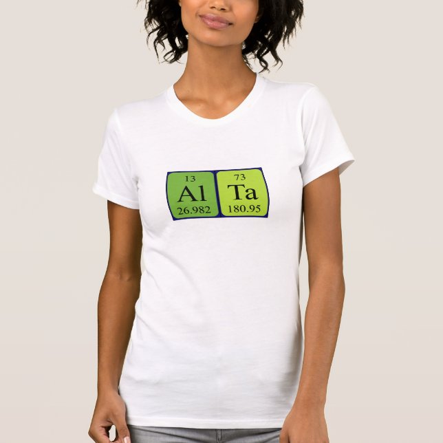 Alta periodic table name shirt (Front)