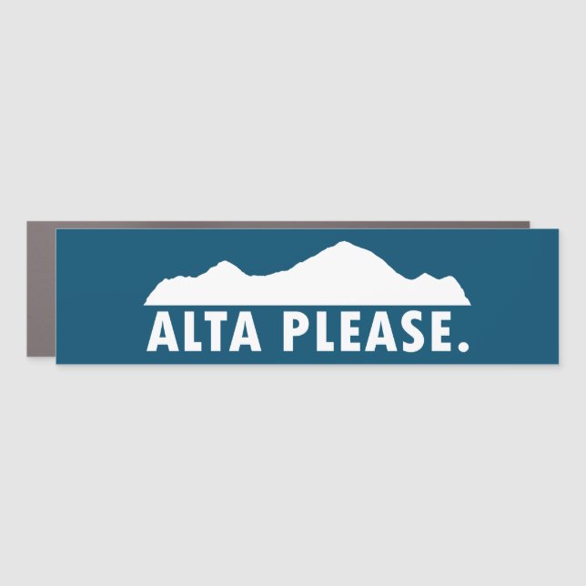 Alta Please Car Magnet (Front)