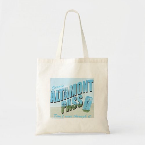 Altamont Pass Commute Travel Humor Tote Bag
