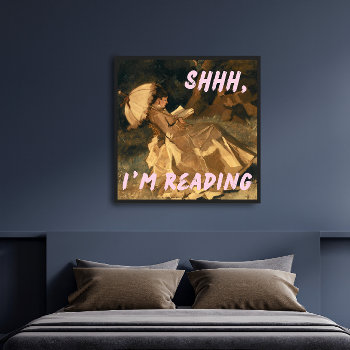 Altered Art  Shhh Im Reading  Vintage Painting Poster by OliveAndMoss at Zazzle