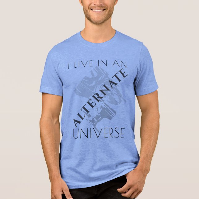 "Alternate Universe" Gray Shades Abstract Design Tri-Blend Shirt (Front)