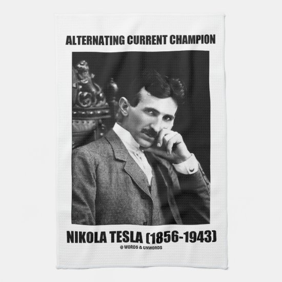 Alternating Current Champion Nikola Tesla Towel