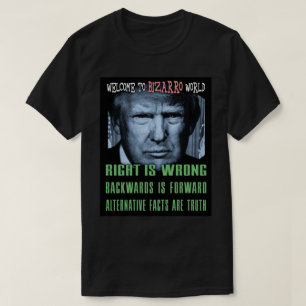 Alternative Facts Are Truth - Anti President Trump T-Shirt