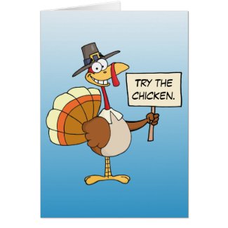 Alternatives to Turkey for Thanksgiving Dinner Greeting Card