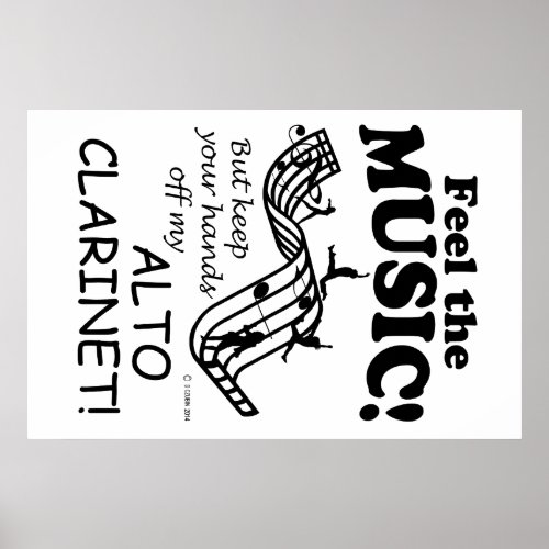 Alto Clarinet Feel The Music Poster