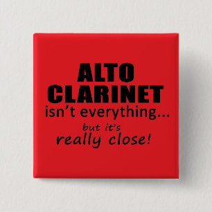 Alto Clarinet Isn't Everything Button