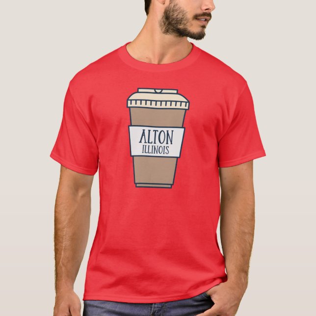Alton Illinois Cute Coffee Lovers T-Shirt (Front)