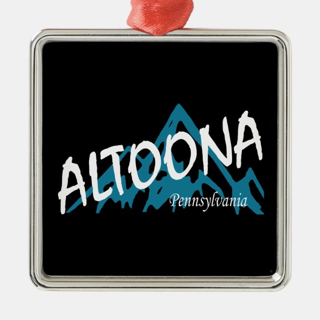 Altoona Pennsylvania Mountains Metal Ornament (Front)