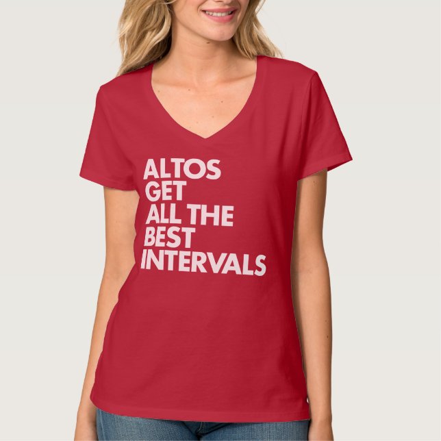 Altos Get All the Best Intervals T-Shirt (Front)