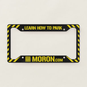 Aluminum License Plate Frame LearnHowToParkMoron
