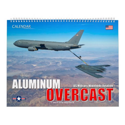 ALUMINUM OVERCAST  US Military Widebody Aviation Calendar
