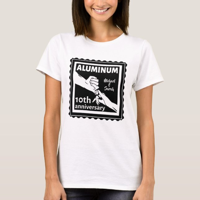 ALUMINUM traditional 10th wedding anniversary gift T-Shirt (Front)