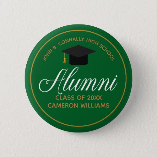Alumni Green Gold High School Custom Name Tag Button