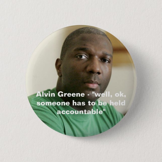 Alvin Greene Button (Front)
