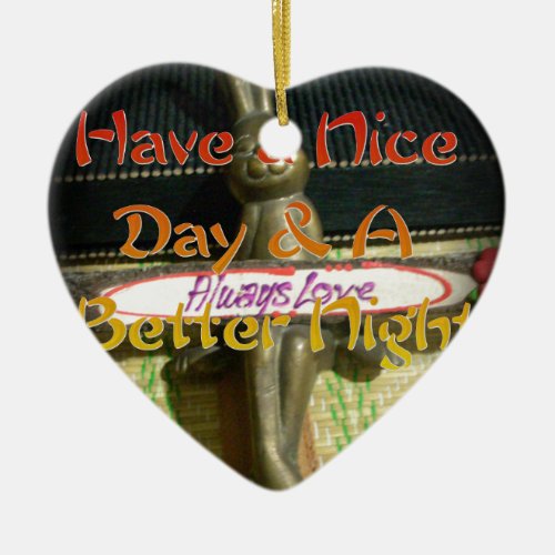Alwaus Love Hakuna Matata Have a nice day and a Be Ceramic Ornament