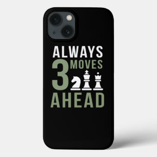 Always 3 Moves Ahead Chess iPhone 13 Case