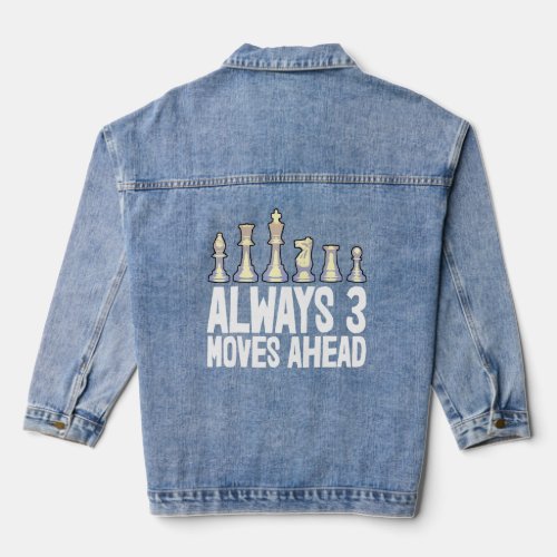 Always 3 Moves Ahead S  Chess Players Women  1  Denim Jacket