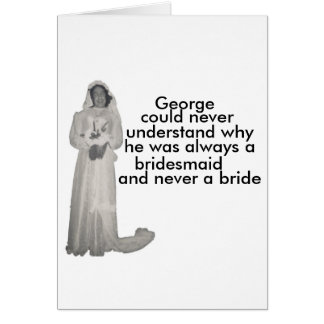 Always a bridesmaid cards