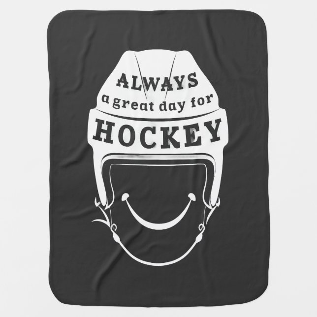 Always a Great Day for Hockey Baby Blanket (Front)
