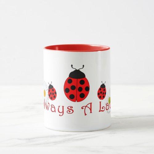 Always a Lady Ladybugs Mug