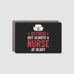 Always A Nurse At Heart Retirement Gift Idea Car Magnet