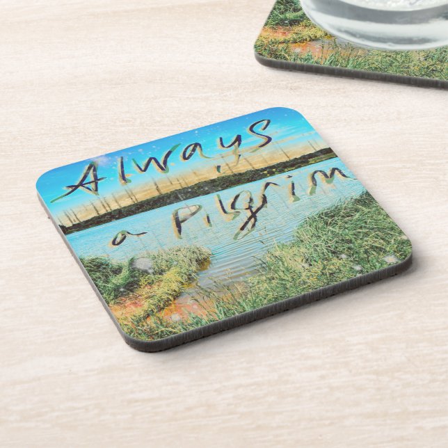 Always A Pilgrim Beverage Coaster (Left Side)