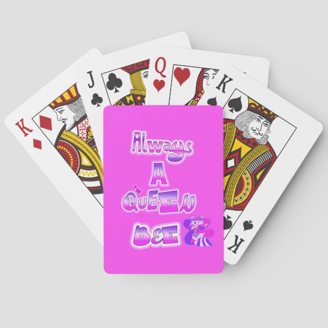 Always a queen bee hot pink poker cards (Back)
