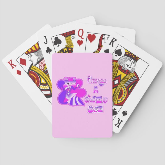 Always a queen bee light pink poker cards (Back)