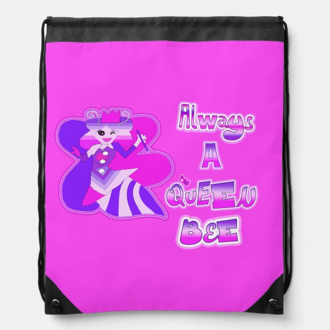 Always a queen bee pink Drawstring Backpack (Front)