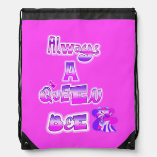 Always a queen bee pink Drawstring Backpack