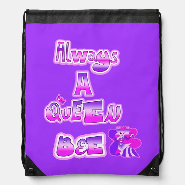 Always a queen bee purple Drawstring Backpack (Front)
