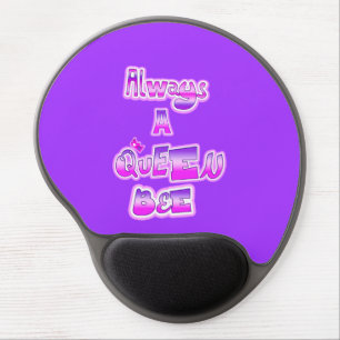 Always a queen bee purple gel mouse pad