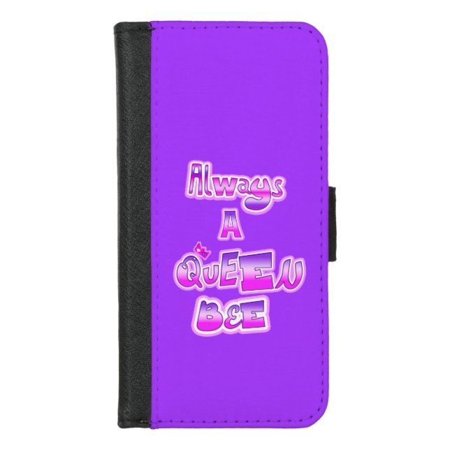 Always a queen bee purple iPhone wallet case (Front)