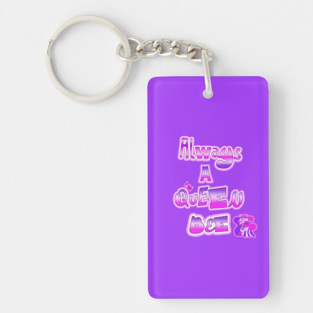 Always a queen bee  purple keychain (Front)