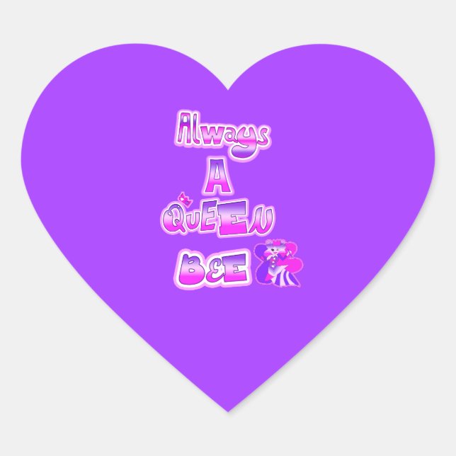 Always a queen bee purple Stickers (Front)