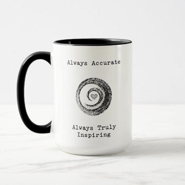 Always Accurate Always Truly Inspiring Teacher Mug (Left)