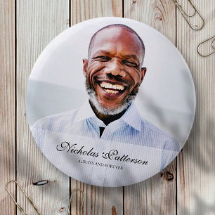 Always and Forever   Classic Simple Photo Memorial Button