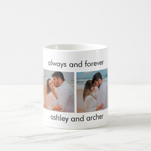 Always and Forever Custom Couples 4 Photo  Coffee Mug
