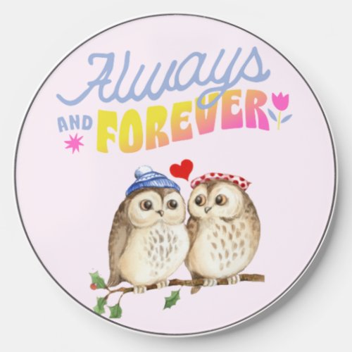 Always And Forever Cute Owls in Love     Wireless Charger