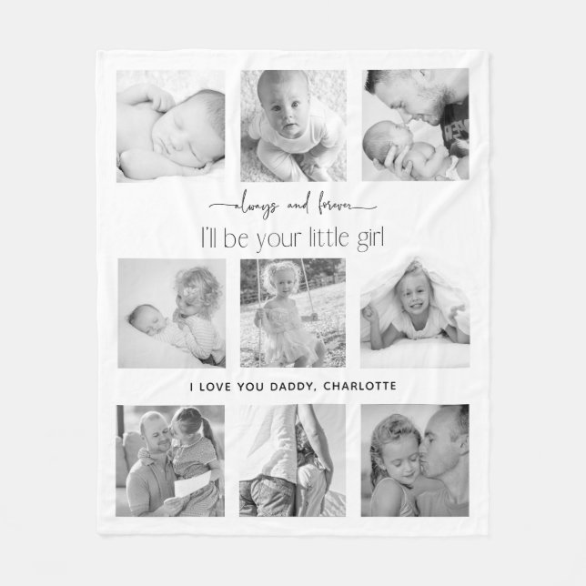 Always and Forever Your Little Girl Photo Collage Fleece Blanket (Front)