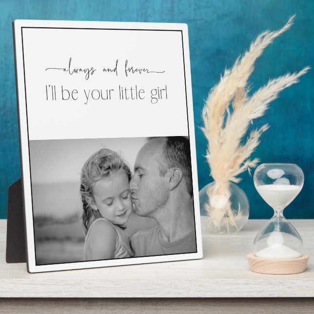 Always and Forever Your Little Girl Plaque (Side)