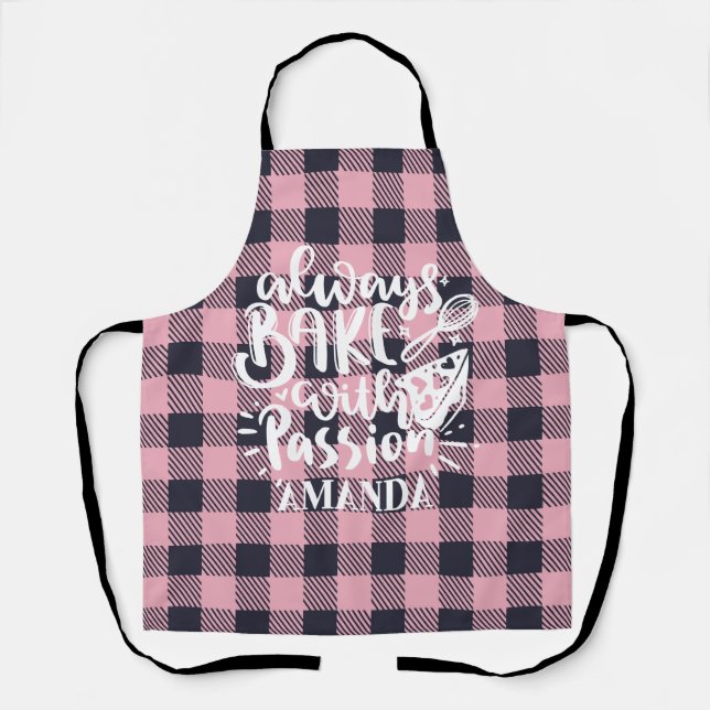 Always Bake with Passion Pink Plaid Kitchen Apron (Front)