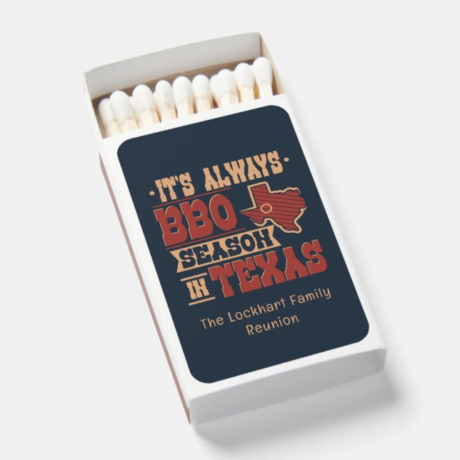 Always BBQ Season in Texas Family Reunion Custom Matchboxes (Front Open)
