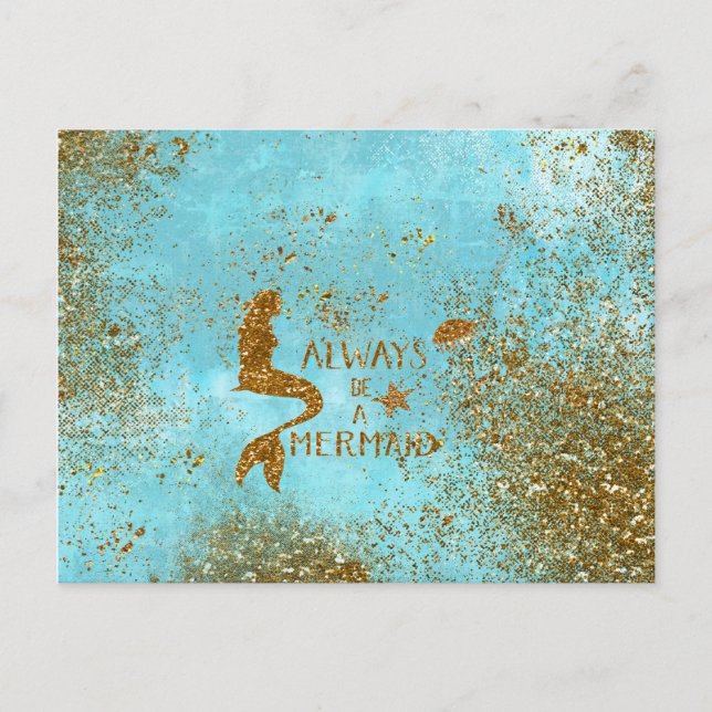 Always be a mermaid- gold glitter mermaid vision postcard (Front)