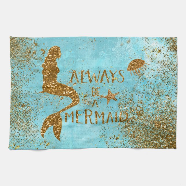 Always be a mermaid- gold glitter mermaid vision towel (Horizontal)