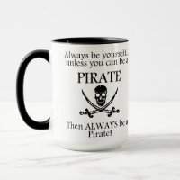 Always Be A Pirate
