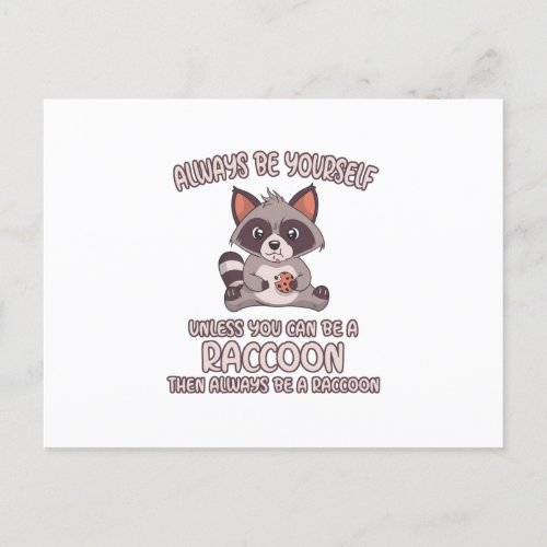 Always Be A Raccoon Announcement Postcard